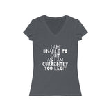 Womens I Am Unable To Quit As I Am Currently Too Legit Heather Grey V-NeckTee