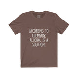 Women's According To Chemistry Alcohol Is A Solution Crew Neck Tee