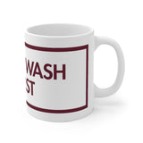 Ok But Wash It First White Mug - 11oz