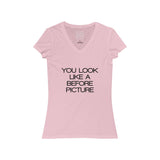 Womens You Look Like A Before Picture V-Neck Tee