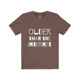 Womens Older Than The Internet Crew Neck Tee