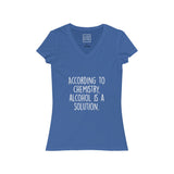 Women's According To Chemistry Alcohol Is A Solution V-Neck Tee