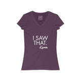 Womens I Saw That Karma V-Neck Tee