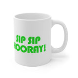 Sip Sip Hooray White Mug - 11oz