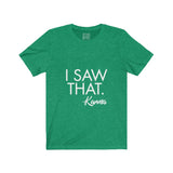 Womens I Saw That Karma Crew Neck Tee